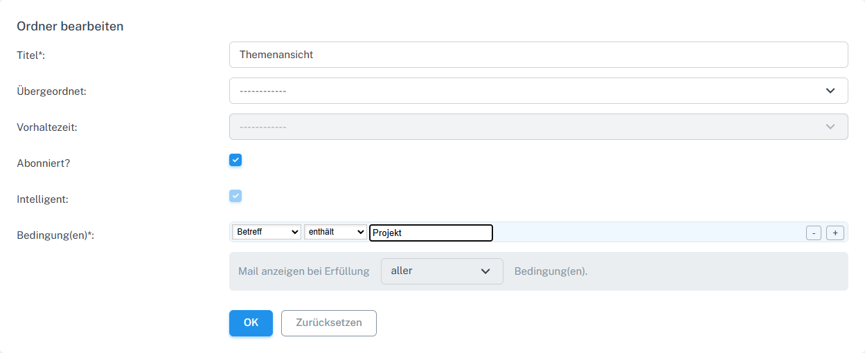 Bedingung für einen intelligenten Ordner mit Betreff und enthält vor dem Speichern