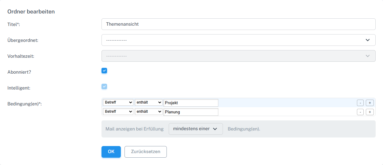 Zwei Betreffbedingungen mit der Auswahl mindestens einer
