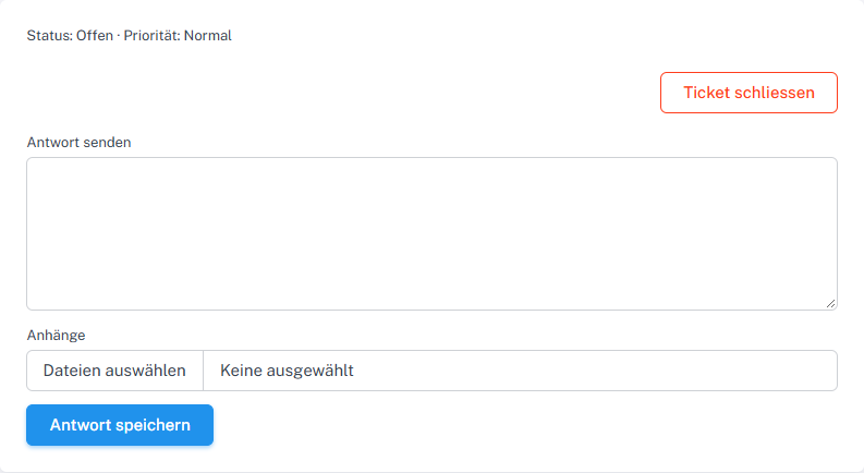 Eigenes Ticket mit Status Offen und Schaltfläche Ticket schliessen; Ticketinhalt ist ausgeblendet