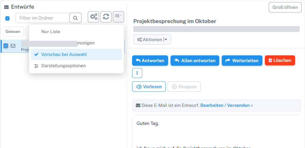 E-Mail-Listenmenü mit ausgewählter Option Vorschau bei Auswahl und dem eigenen neutralen Entwurf im Lesebereich neben der Liste