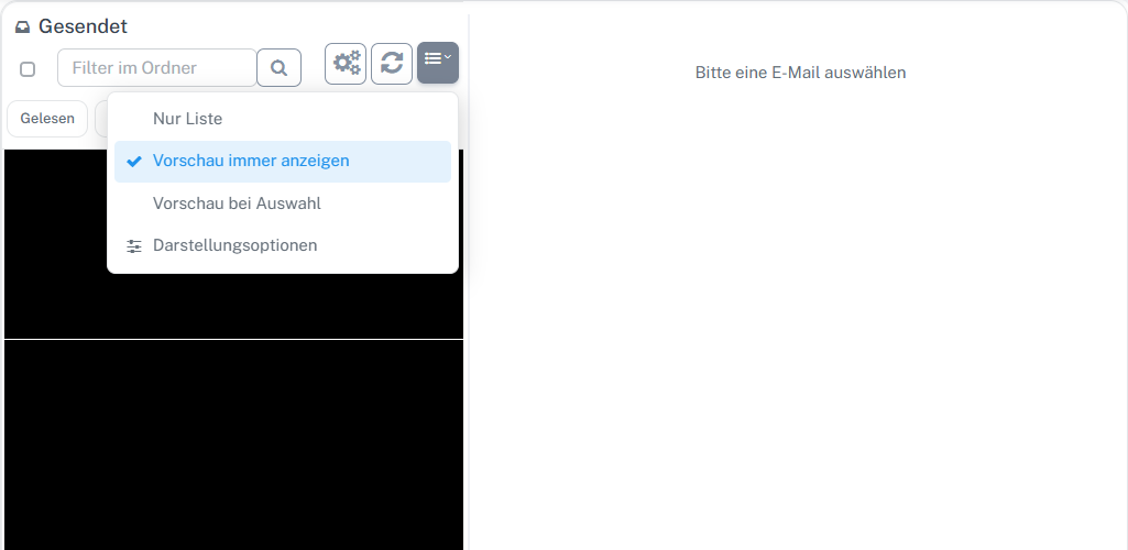 E-Mail-Listenmenü mit ausgewählter Option Vorschau immer anzeigen und leerem Lesebereich neben der Liste