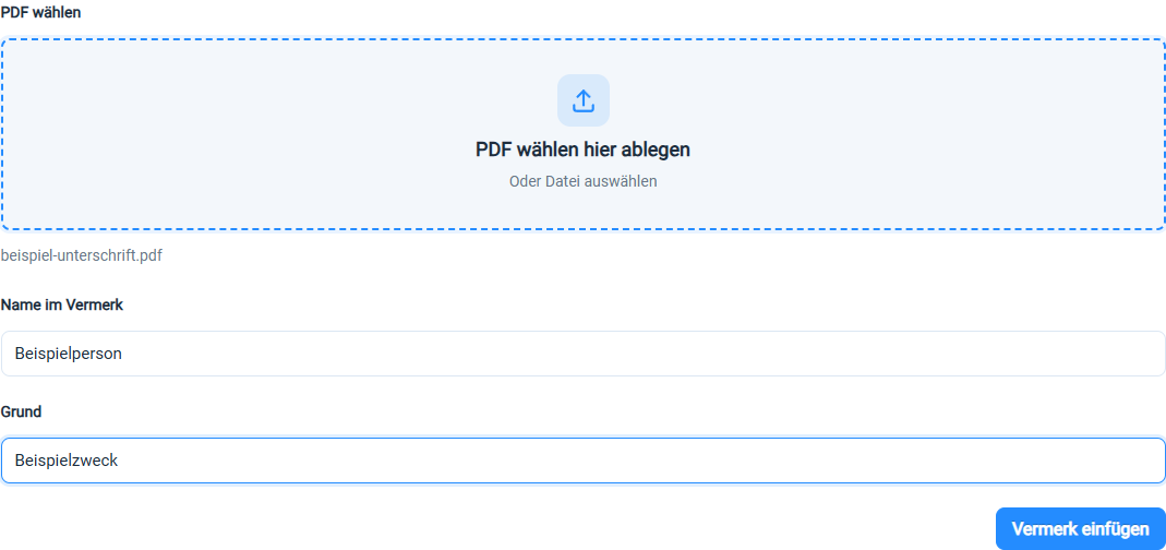 PDF-Werkzeug mit den Feldern „Name im Vermerk“ und „Grund“ sowie der Schaltfläche „Vermerk einfügen“